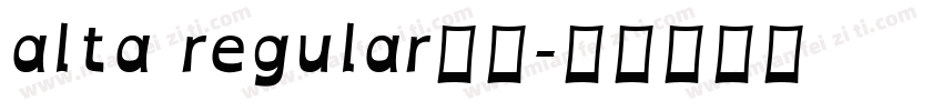 alta regular字体字体转换